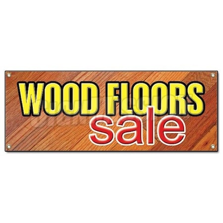 Signmission WOOD FLOORS SALE BANNER SIGN flooring store signs hardwood install tile B-Wood Floors Sale